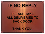 714 IF NO REPLY ALL DELIVERIES TO BACK DOOR Metal Sign Plaque House Office Gate