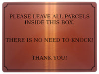 565 PLEASE LEAVE ALL PARCELS INSIDE THIS BOX NO NEED TO KNOCK Metal Aluminium Plaque Sign Door House