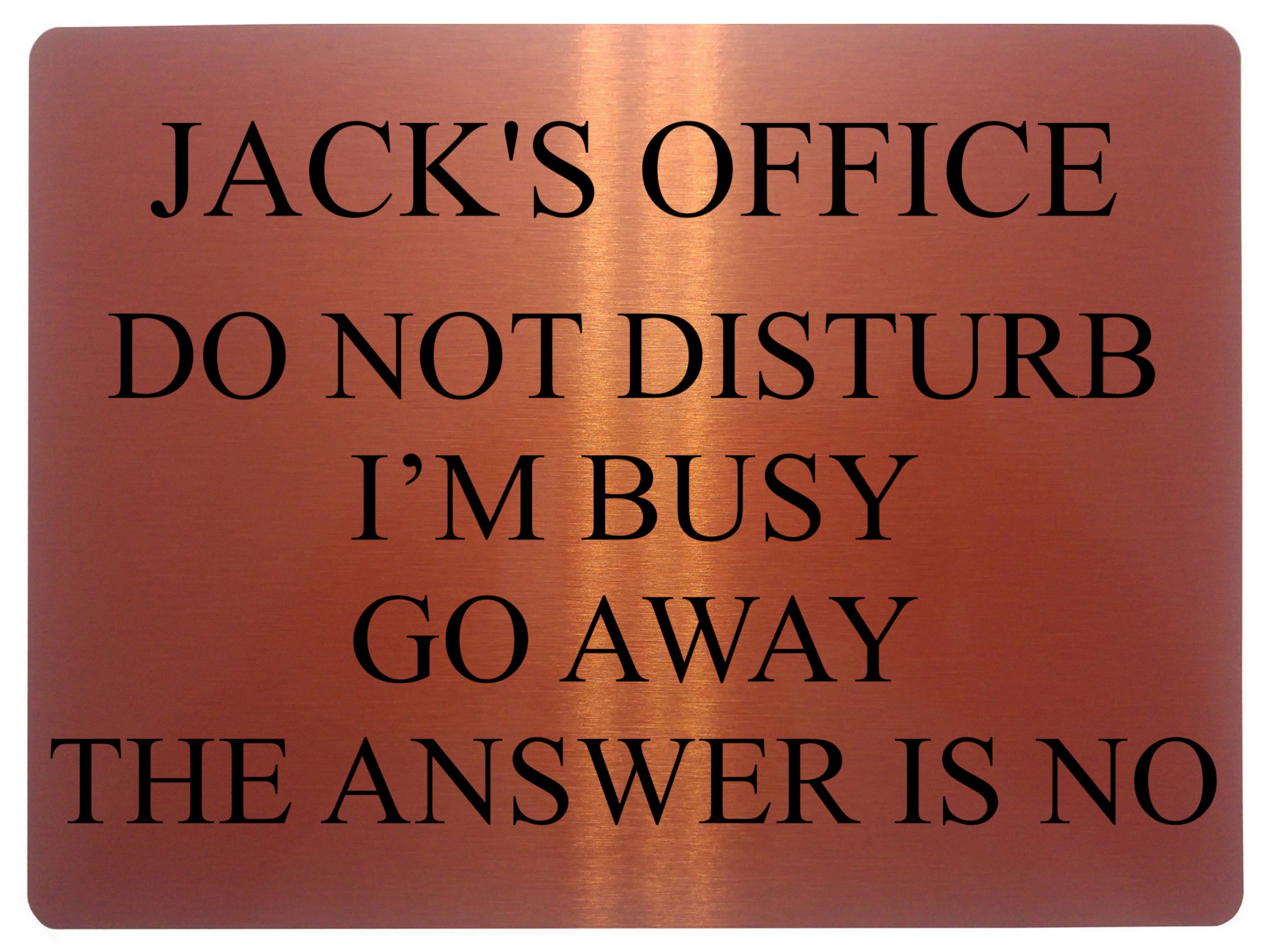 647 Personalised Name's Office DO NOT DISTURB I'M BUSY Funny Metal Aluminium Plaque Sign House