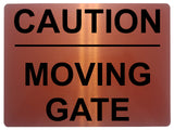 510 CAUTION MOVING GATE Metal Aluminium Door Sign Plaque For House Office Pub