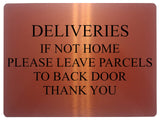 724 DELIVERIES IF NOT HOME LEAVE PARCELS TO BACK DOOR Metal Aluminium Sign Plaque House