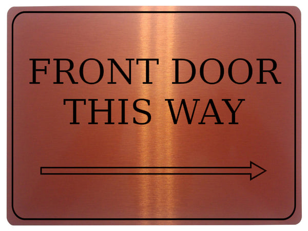 876 FRONT DOOR THIS WAY ARROW RIGHT Metal Aluminium Plaque Sign Door House Office Gate