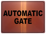 740 AUTOMATIC GATE Safety Metal Aluminium Plaque Sign For House Office Garden