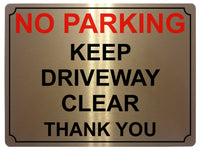 536 NO PARKING KEEP DRIVEWAY CLEAR Metal Aluminium Plaque Sign Door Gate House