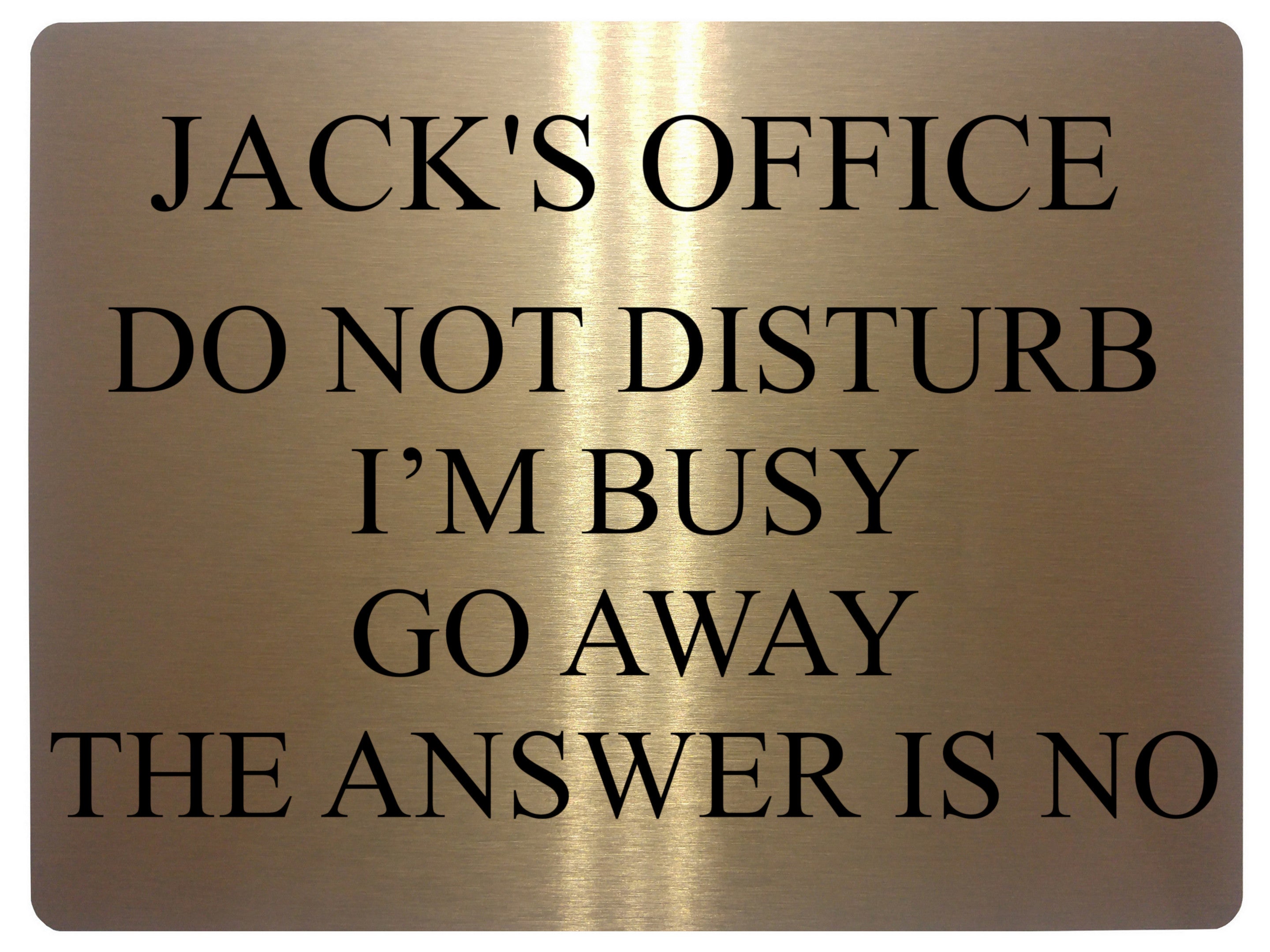 647 Personalised Name's Office DO NOT DISTURB I'M BUSY Funny Metal Aluminium Plaque Sign House
