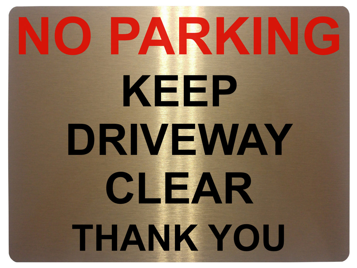 535 NO PARKING KEEP DRIVEWAY CLEAR Metal Aluminium Plaque Sign Door Gate House