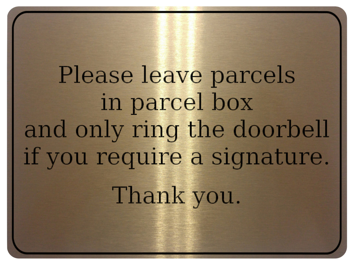 738 Please leave parcels in parcel box Ring Doorbell Metal Aluminium Plaque Sign House Office Letters