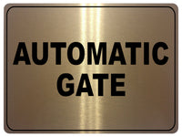 740 AUTOMATIC GATE Safety Metal Aluminium Plaque Sign For House Office Garden