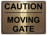 512 CAUTION MOVING GATE Metal Aluminium Door Sign Plaque For House Office Pub