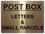 831 POST BOX LETTERS & SMALL PARCELS Metal Aluminium Plaque Sign House Gate Door