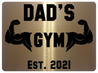 684 Custom Personalised DAD'S Gym Metal Aluminium Sign Plaque Fitness Door Wall