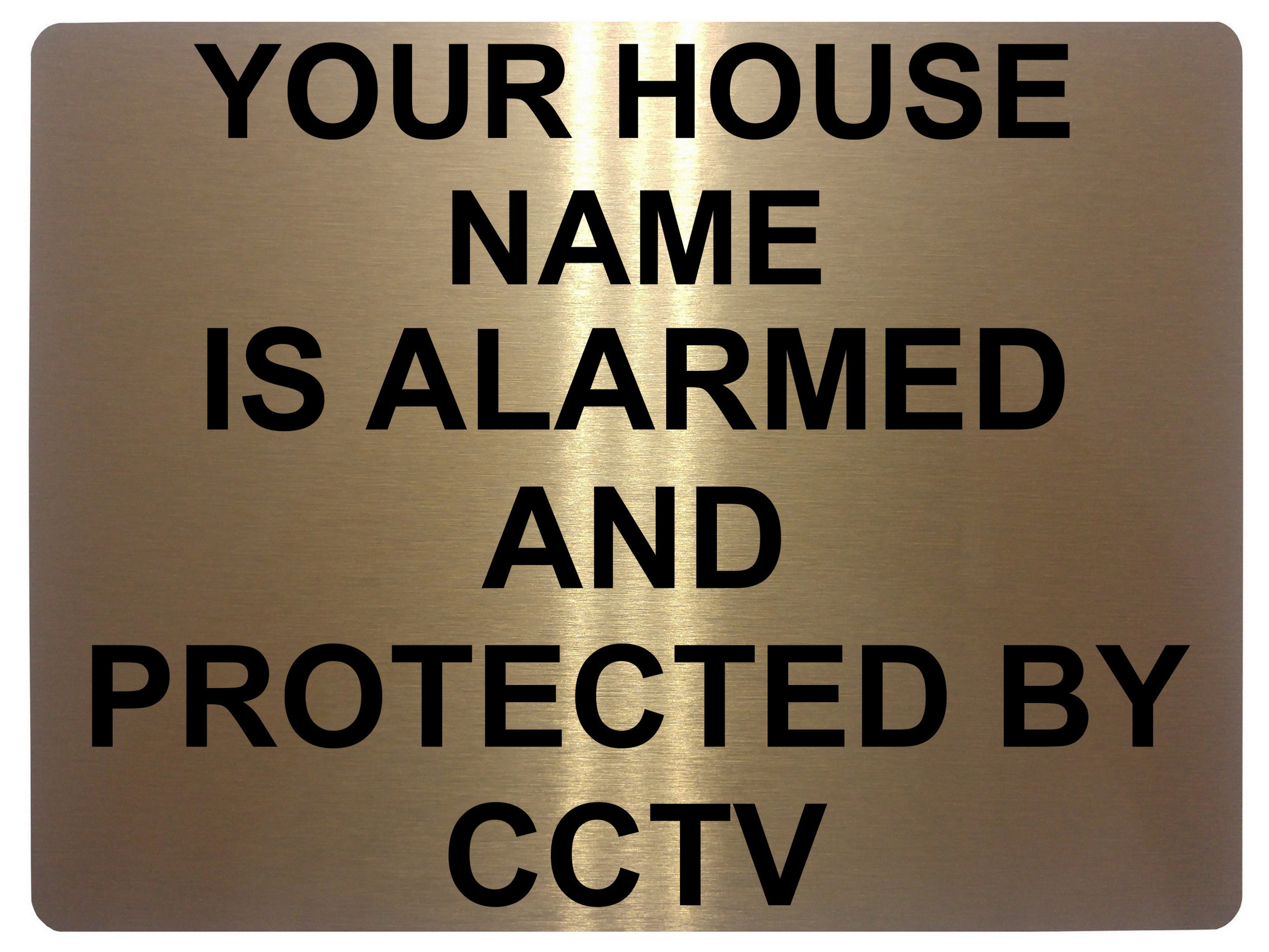 508 Custom Personalised CCTV ALARMED AND PROTECTED Metal Aluminium Sign Plaque Door House