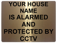 508 Custom Personalised CCTV ALARMED AND PROTECTED Metal Aluminium Sign Plaque Door House