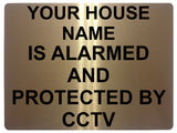 508 Custom Personalised CCTV ALARMED AND PROTECTED Metal Aluminium Sign Plaque Door House