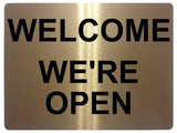 601 WELCOME WE'RE OPEN Metal Aluminium Plaque Sign For Door House Office Shop Bar Pab