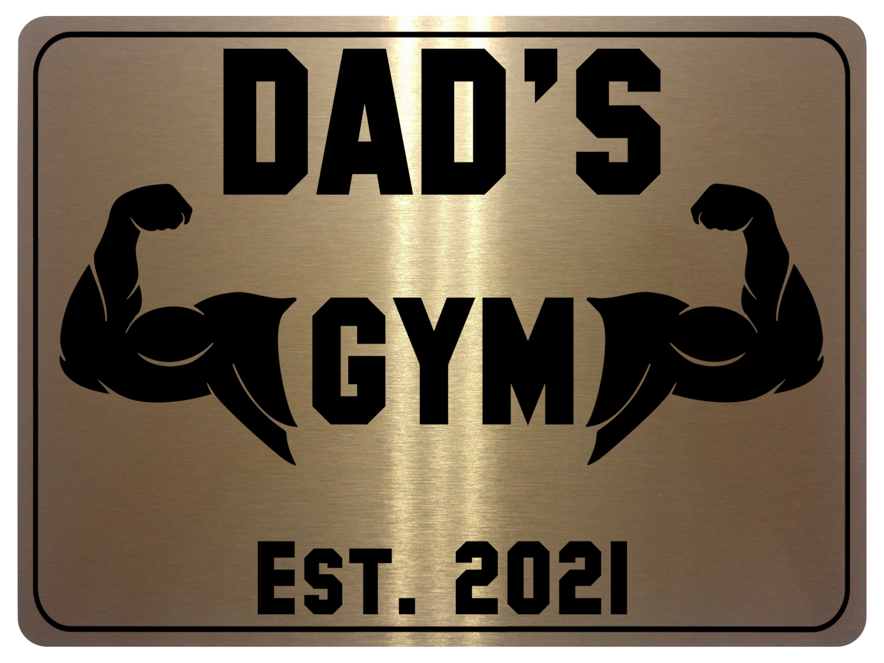 685 Custom Personalised DAD'S Gym Metal Aluminium Sign Plaque Fitness Door Wall