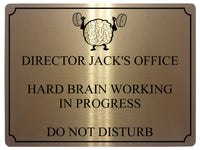 527 Personalised DIRECTOR HARD BRAIN Metal Aluminium Sign Plaque For Door Office