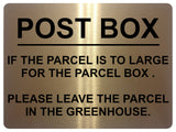 1272 POST BOX IF THE PARCEL IS TOO LARGE.. Metal Aluminium Plaque Sign House Door Gate