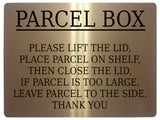 619 PARCEL BOX LIFT THE LID Metal Aluminium Plaque Sign Door House Office Letters Post