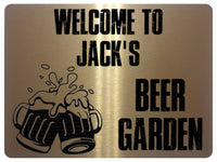 867 Custom Personalised WELCOME TO BEER GARDEN Metal Aluminium Plaque Sign Door Gate House Bar Pub