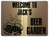 867 Custom Personalised WELCOME TO BEER GARDEN Metal Aluminium Plaque Sign Door Gate House Bar Pub