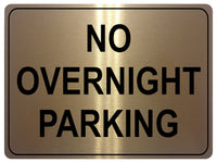 1265 NO OVERNIGHT PARKING Metal Aluminium Plaque Sign Gate Door House Office