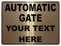 744 Custom Personalised AUTOMATIC GATE Safety Metal Aluminium Plaque Sign House Office