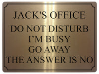 648 Personalised Name's Office DO NOT DISTURB I'M BUSY Funny Metal Aluminium Plaque Sign House