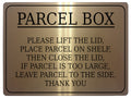 620 PARCEL BOX LIFT THE LID Metal Aluminium Plaque Sign Door House Office Letters Post