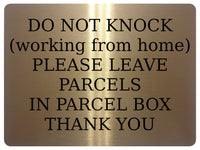 1290 DO NOT KNOCK (working from home) Metal Aluminium Plaque Sign Door PARCEL BOX