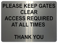 1502 PLEASE KEEP GATES CLEAR Metal Aluminium Plaque Sige House Office Door