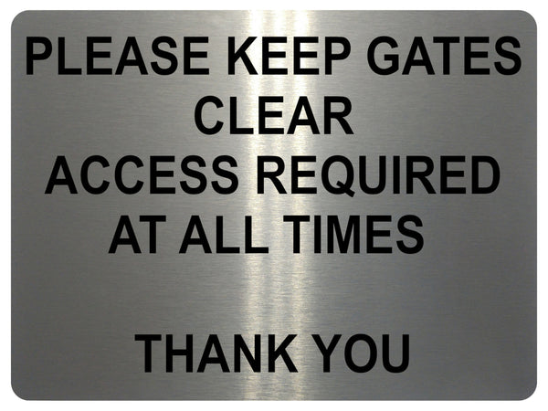 1502 PLEASE KEEP GATES CLEAR Metal Aluminium Plaque Sige House Office Door