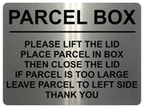 1740 PARCEL BOX PLEASE LIFT THE LID Left Door Gate Metal Aluminium Plaque Sign