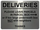 1794 DELIVERIES PLEASE LEAVE PARCELS IN PARCEL BOX Metal Aluminium Plaque Sign