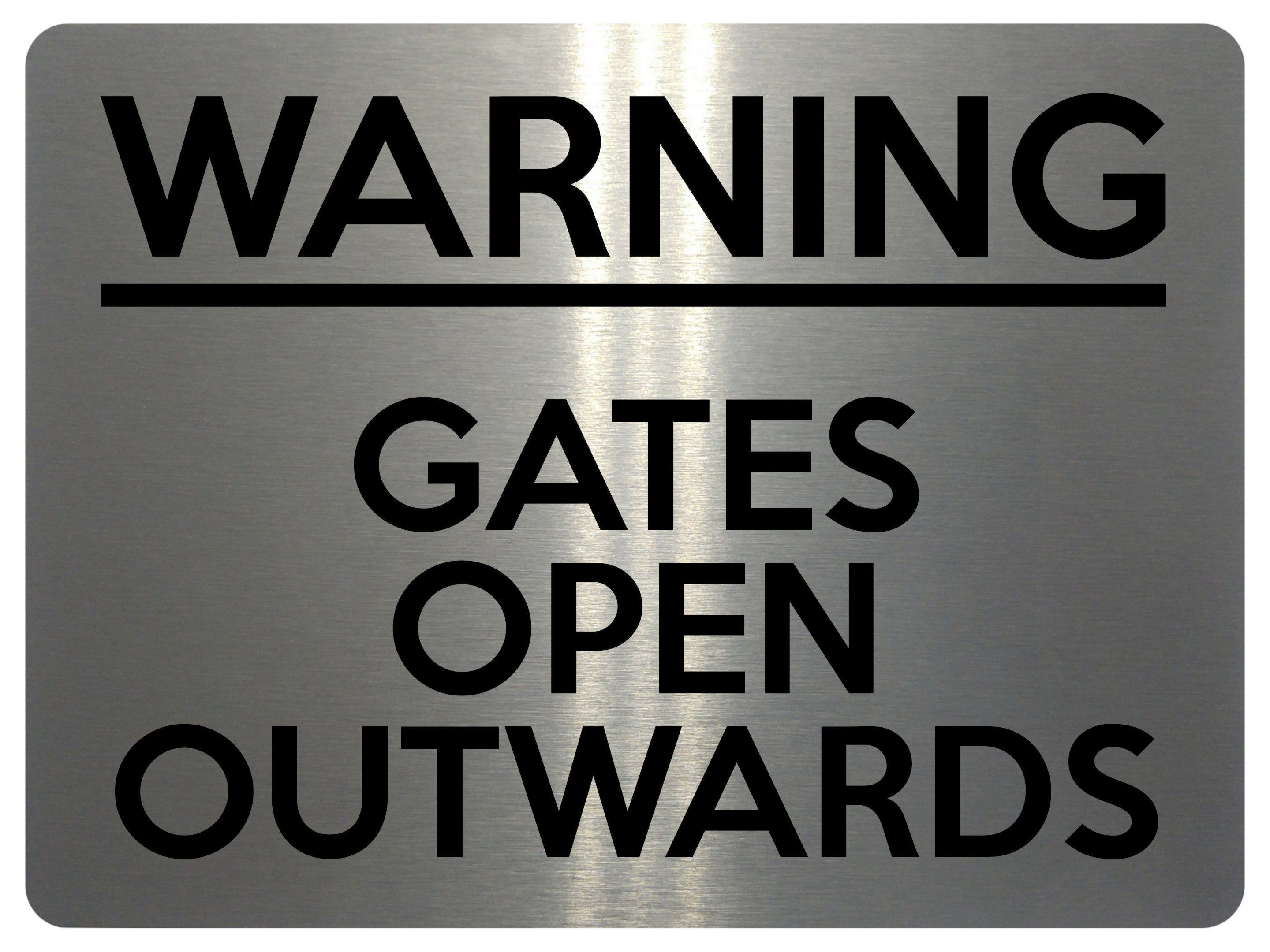 1708 WARNING GATES OPEN OUTWARDS Safety Metal Aluminium Plaque Sign