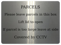 AL013 PARCELS COVERED BY CCTV Metal Aluminium Plaque Sign Door Gate House Office