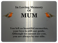 1845 In Loving Memory Of MUM Robin Memorial Funeral Metal Aluminium Plaque Sign