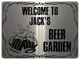 868 Custom Personalised WELCOME TO BEER GARDEN Metal Aluminium Plaque Sign Door Gate House Bar Pub