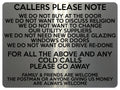 1562 CALLERS PLEASE NOTE Cold Calls Metal Aluminium Plaque Sign House Door Gate