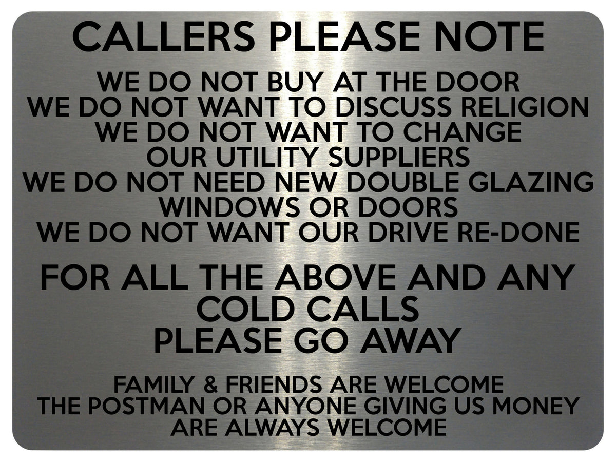 1562 CALLERS PLEASE NOTE Cold Calls Metal Aluminium Plaque Sign House Door Gate