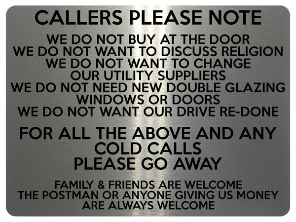 1562 CALLERS PLEASE NOTE Cold Calls Metal Aluminium Plaque Sign House Door Gate