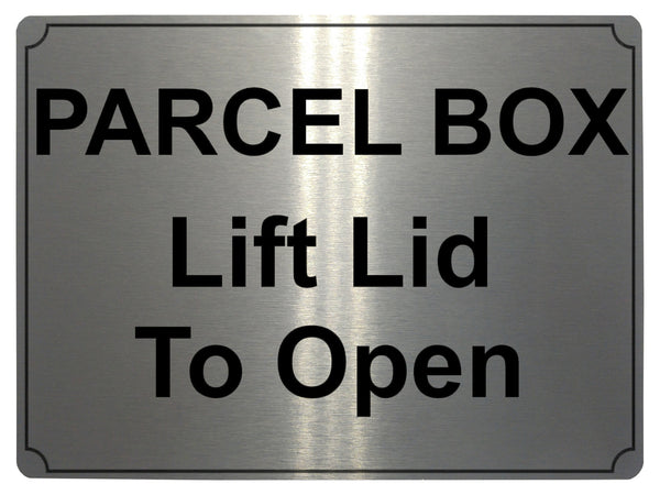 Moving Box Sign Open First 622 PARCEL BOX Lift Lid To Open Metal Aluminium Plaque Sign Door House ...