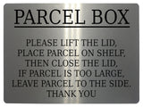 619 PARCEL BOX LIFT THE LID Metal Aluminium Plaque Sign Door House Office Letters Post