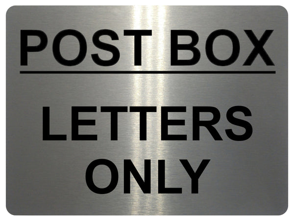 852 POST BOX LETTERS ONLY Metal Aluminium Plaque Sign Door House Office Parcels