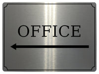 643 OFFICE Arrow Direction Left Metal Aluminium Door Sign Plaque House Office Gate Wall