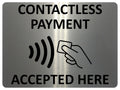 1644 CONTACTLESS PAYMENT ACCEPTED HERE Metal Aluminium Plaque Sign Shop Bar
