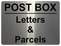 AL014 POST BOX Letters & Parcels Metal Aluminium Plaque Sign Door House Office