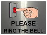 AL025 PLEASE RING THE BELL Metal Aluminium Plaque Sign Door Gate House Office