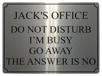 648 Personalised Name's Office DO NOT DISTURB I'M BUSY Funny Metal Aluminium Plaque Sign House