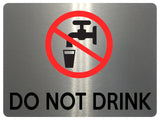 1627 DO NOT DRINK Unsafe Water Metal Aluminium Plaque Sign